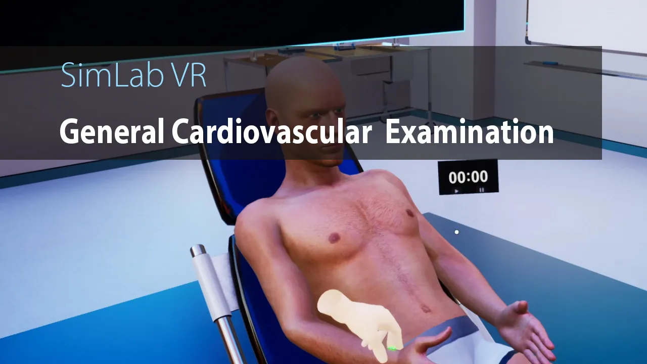 General Cardiovascular Exam - Physical Examination VR Simulation Training