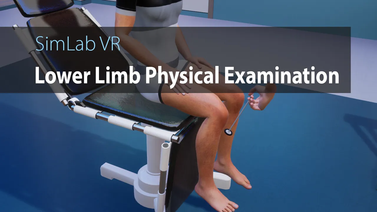 Lower Limb Physical Exam - Physical Examination VR Simulation Training